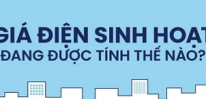 Giá điện sinh hoạt được tính thế nào?