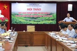 Hội thảo khoa học về quản lý, sử dụng và phát triển nhãn hiệu chứng nhận "Chè Phú Thọ"