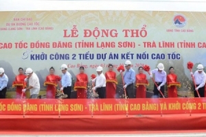 Động thổ tuyến cao tốc Đồng Đăng - Trà Lĩnh