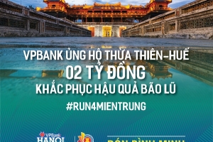 VPBank ủng hộ 02 tỷ đồng cho nhân dân Thừa Thiên Huế khắc phục khó khăn do bão lũ