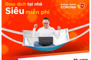 Ngân hàng tư vấn sử dụng giao dịch trực tuyến, phòng tránh Covid-19
