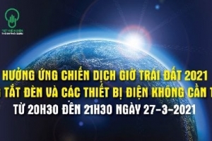 Giờ Trái Đất 2021: Lên tiếng vì Thiên nhiên