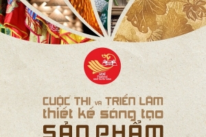 Cuộc thi và triển lãm sáng tạo sản phẩm thủ công