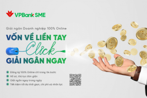 VPBank ra mắt dịch vụ đột phá đối với SME: Giải ngân 100% online