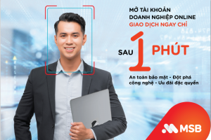 MSB tiên phong ra mắt tính năng mở tài khoản doanh nghiệp hoàn toàn trực tuyến