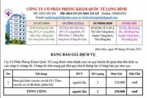 Đồng Nai: Phòng khám Đa khoa quốc tế Long Bình bị “tuýt còi” vì đăng bảng giá tiêm vắc xin phòng Covid-19