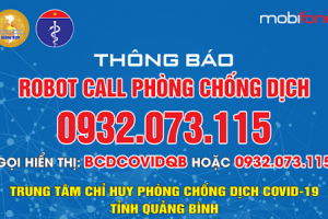 Quảng Bình triển khai ứng dụng hệ thống Robot call truy vết, phòng, chống dịch Covid-19