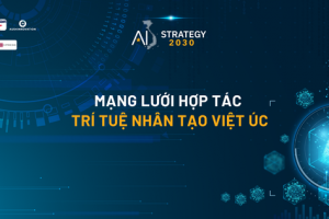 Ra mắt mạng lưới hợp tác về trí tuệ nhân tạo Việt - Úc
