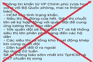 "TP. Hồ Chí Minh vào tình trạng khẩn" là thông tin hoàn toàn bịa đặt