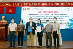 Ký kết và Khởi động Chương trình “Care to Rise - Yêu thương Nâng bước”