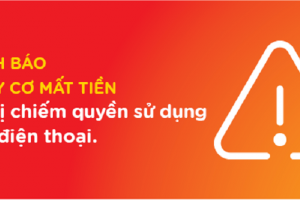 Cảnh báo nguy cơ mất tiền trong tài khoản ngân hàng do bị chiếm quyền sử dụng SIM điện thoại
