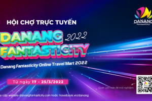 150 gian hàng ảo sẽ tham gia Hội chợ Du lịch trực tuyến Danang FantastiCity 2022