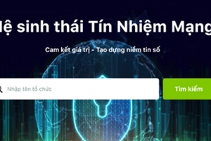 Ra mắt hệ sinh thái Tín nhiệm mạng