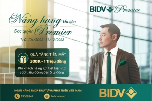 Nhận ngay 01 triệu đồng khi trở thành Khách hàng cao cấp của BIDV
