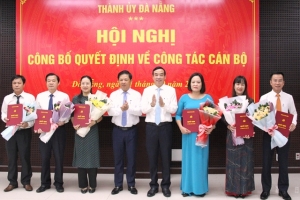 Đà Nẵng bổ nhiệm mới nhiều nhân sự chủ chốt