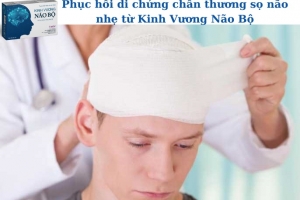 Phục hồi di chứng chấn thương sọ não nhẹ từ Kinh Vương Não Bộ