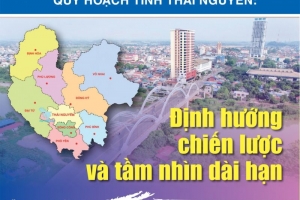 Hội nghị công bố Quy hoạch tỉnh Thái Nguyên thời kỳ 2021 - 2030, tầm nhìn 2050