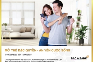Sở hữu thẻ tín dụng quốc tế BAC A BANK: Nhận ưu đãi độc quyền, hoàn bảo hiểm