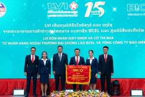 Bảo hiểm Lào - Việt (LVI): 15 năm phát triển vươn xa trên đất nước Triệu Voi