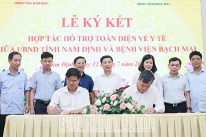 UBND tỉnh Nam Định và Bệnh viện Bạch Mai ký kết hợp tác hỗ trợ toàn diện về y tế