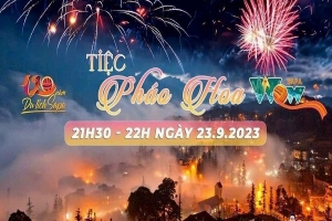 Tổ chức tiệc pháo hoa Kỷ niệm 120 năm du lịch SaPa