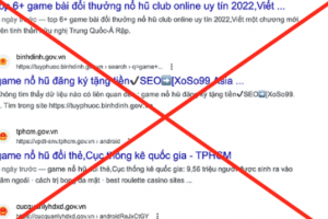Nhiều website của cơ quan nhà nước bị lợi dụng liên kết với nội dung quảng cáo cờ bạc