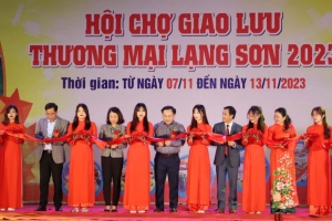 Khai mạc Hội chợ giao lưu thương mại Lạng Sơn năm 2023