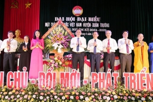 Đại hội đại biểu Mặt trận Tổ quốc huyện Xuân Trường lần thứ XXI, nhiệm kỳ 2024 - 2029