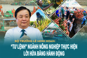 “Tư lệnh” ngành Nông nghiệp và việc phát triển nông thôn hiện đại, nông dân văn minh