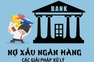 Chuyên gia trao đổi về nợ xấu tăng mạnh ở 26 ngân hàng thương mại