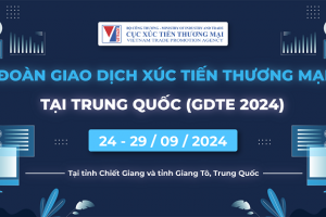 Cơ hội tham gia Đoàn giao dịch xúc tiến thương mại tại tỉnh Chiết Giang và Giang Tô, Trung Quốc