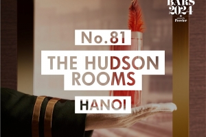 Capella Hà Nội: The Hudson Rooms và Track 61 đạt Top 81 quán bar xuất sắc nhất châu Á