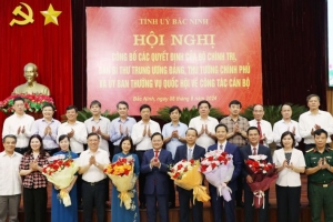 Bắc Ninh công bố các quyết định của Trung ương về công tác cán bộ