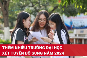 Thêm trường đại học xét tuyển bổ sung năm 2024, có ngành chỉ từ 15 điểm