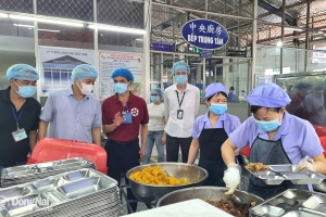 Đồng Nai: Bộ Y tế kiểm tra các bếp ăn tập thể