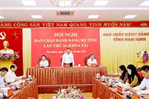 Nam Định tổ chức Hội nghị lần thứ 36 Ban Chấp hành Đảng bộ tỉnh khoá XX