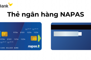 Thẻ Napas là gì? Mất thẻ hoặc lộ thông tin thẻ xử lý thế nào?