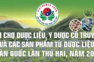 Sắp diễn ra Hội chợ dược liệu Y Dược cổ truyền và các sản phẩm từ dược liệu toàn quốc năm 2024