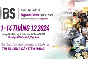 Triển lãm quốc tế ngành bánh Việt Nam năm 2024 quy tụ 120 thương hiệu tham gia