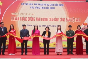 Bắc Ninh: Khai mạc triển lãm chuyên đề “95 năm - Chặng đường vinh quang của Đảng Cộng sản Việt Nam”