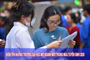 Điểm tên những trường đại học mở ngành mới trong mùa tuyển sinh 2025