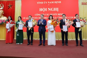 Nam Định công bố các quyết định về sắp xếp tổ chức bộ máy và công tác cán bộ