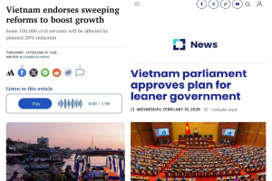 Truyền thông Thái Lan đưa tin: Kế hoạch tinh gọn bộ máy của Việt Nam là bước chuyển lớn