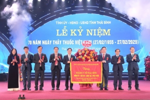 UBND tỉnh Thái Bình long trọng tổ chức lễ kỷ niệm 70 năm ngày Thầy thuốc Việt Nam