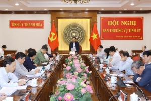 Ban Thường vụ Tỉnh ủy Thanh Hóa đánh giá tình hình thực hiện nhiệm vụ quý I