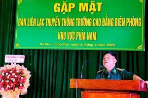 Họp mặt Ban Liên lạc truyền thống trường Cao đẳng Biên phòng khu vực phía Nam