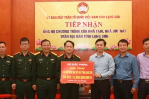 Bộ Quốc phòng hỗ trợ tỉnh Lạng Sơn 15 tỷ đồng cho Chương trình xóa nhà tạm, nhà dột nát