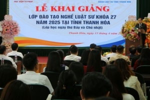 Khai giảng lớp đào tạo nghề luật sư tại Thanh Hoá