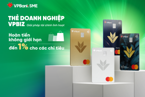 VPBank tiên phong “hoàn tiền không giới hạn” - Giải pháp tài chính cho doanh nghiệp thời chuyển đổi số