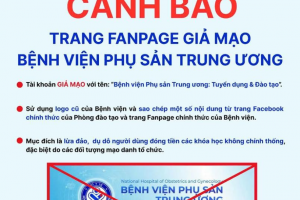 Bệnh viện Phụ sản Trung ương cảnh báo tình trạng mạo danh
